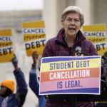 
              Sen. Elizabeth Warren, D-Mass., speaks at a rally for student debt relief advocates gather outside the Supreme Court on Capitol Hill in Washington, Tuesday, Feb. 28, 2023, as the court hears arguments over President Joe Biden's student debt relief plan. (AP Photo/Patrick Semansky)
            