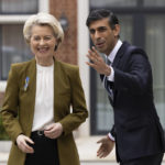 
              Britain's Prime Minister Rishi Sunak, right, greets European Commission President Ursula von der Leyen at the Fairmont Hotel in Windsor, England, Monday Feb. 27, 2023. The U.K. and the European Union were poised Monday to end years of wrangling and seal a deal to resolve their thorny post-Brexit trade dispute over Northern Ireland. Striking an agreement at a meeting with European Commission President Ursula von der Leyen would be a big victory for Prime Minister Rishi Sunak — but not the end of his troubles. (Dan Kitwood/Pool via AP)
            
