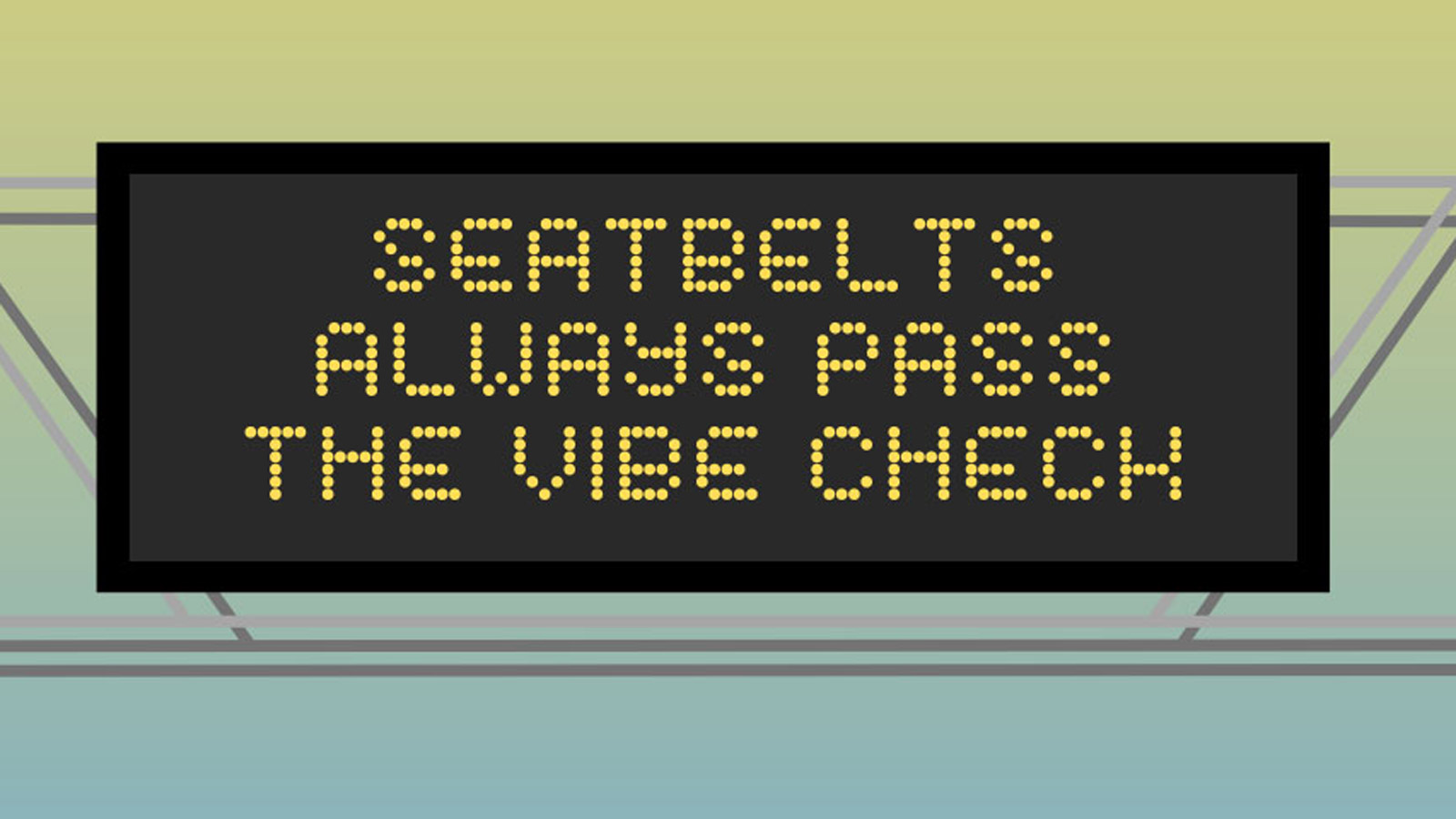 A graphic shows a winning entry from the 2023 ADOT Safety Message Contest: "Seatbelts always pass t...