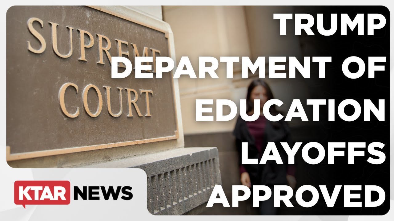 Video: Supreme Court rules to allow Trump's Department of Education ...