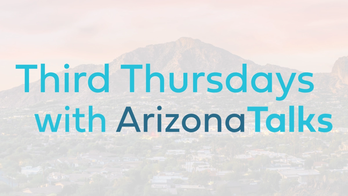 Third Thursdays with Arizona Talks