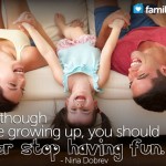 Even though youre growing up, you should never stop having fun. - Nina Dobrev (Photo: Shutterstock.com)